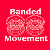Banded Movement (T-Shirt)