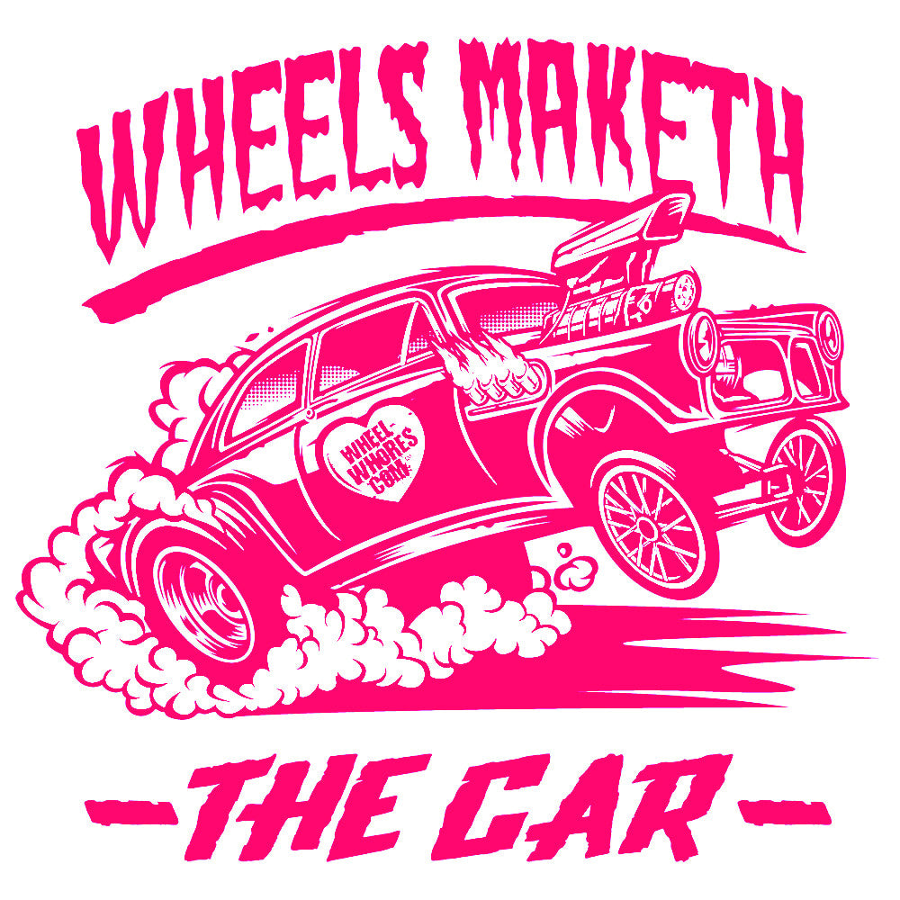 Wheels Maketh The Car Pink/White (T-Shirt)